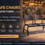 Cafe Chairs Manufacturer in India