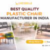 Best Quality Plastic Chair Manufacturer in India