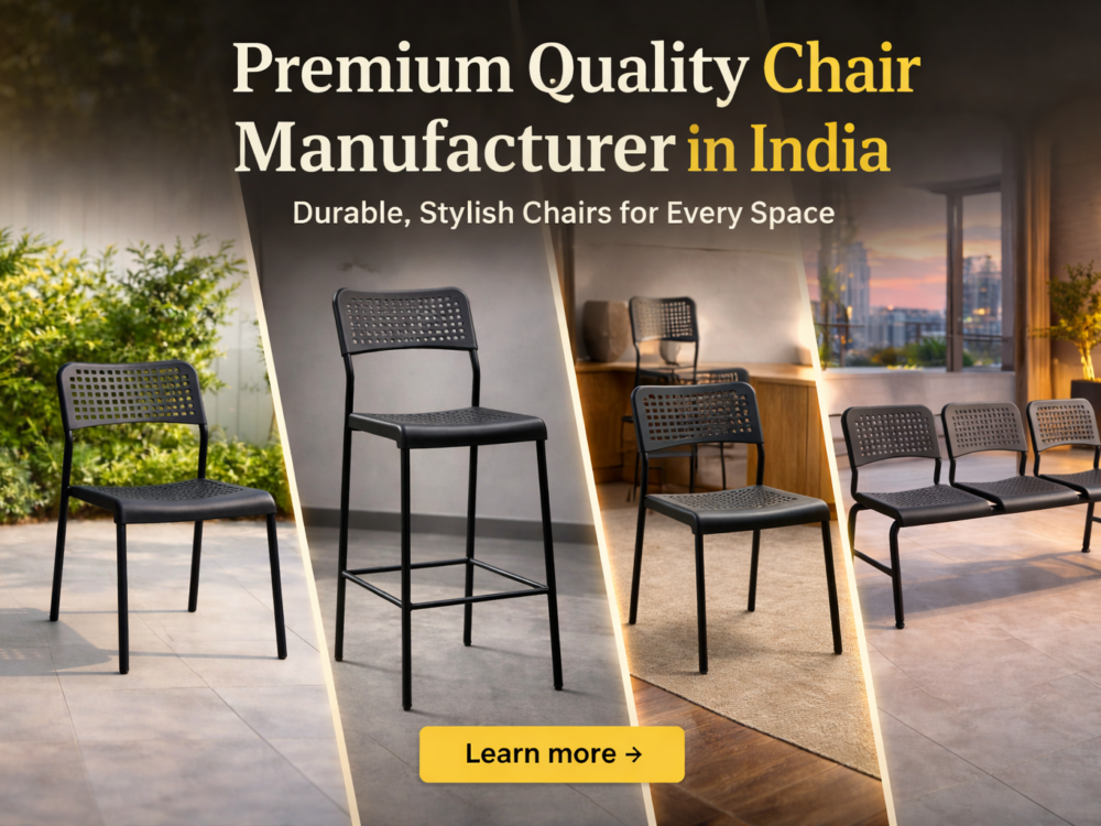 Premium Quality Chair Manufacturer in India